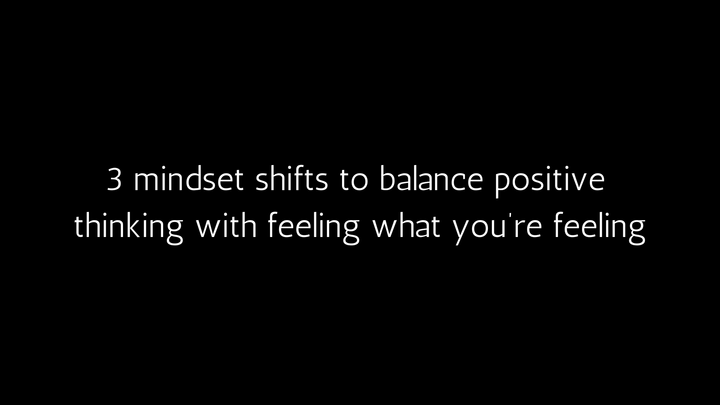 How to focus on the positive without neglecting your problems